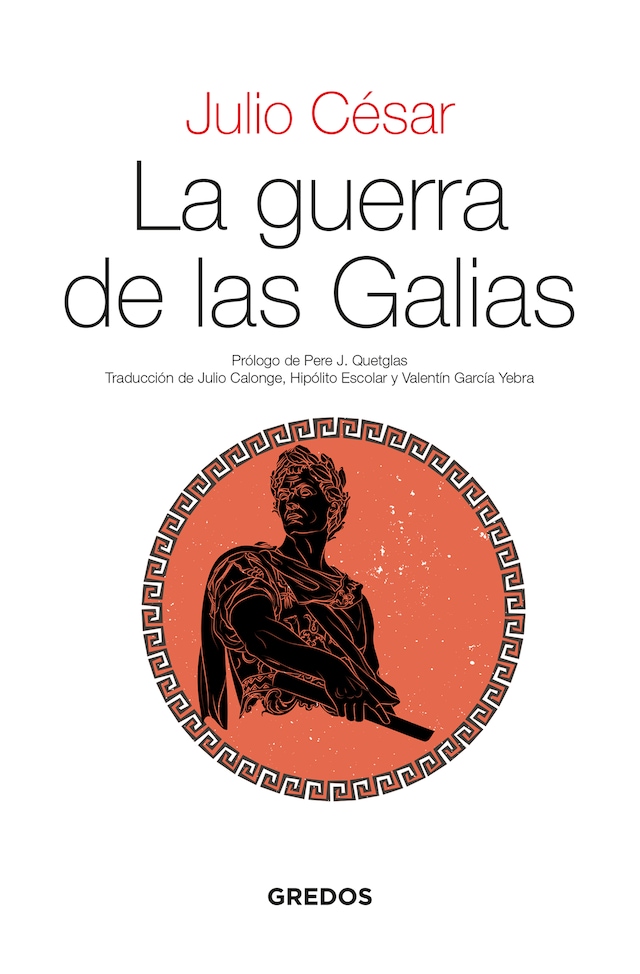 Book cover for La guerra de las Galias