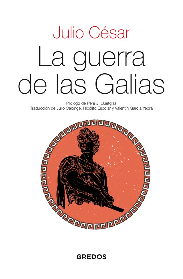 Book cover for La guerra de las Galias