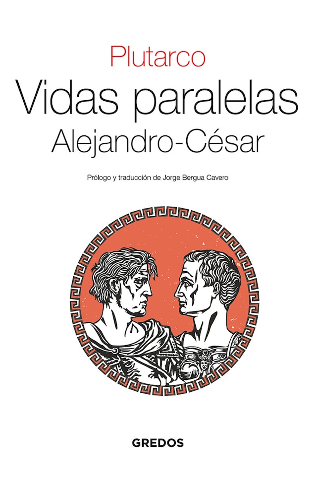 Book cover for Vidas Paralelas. Alejandro-César