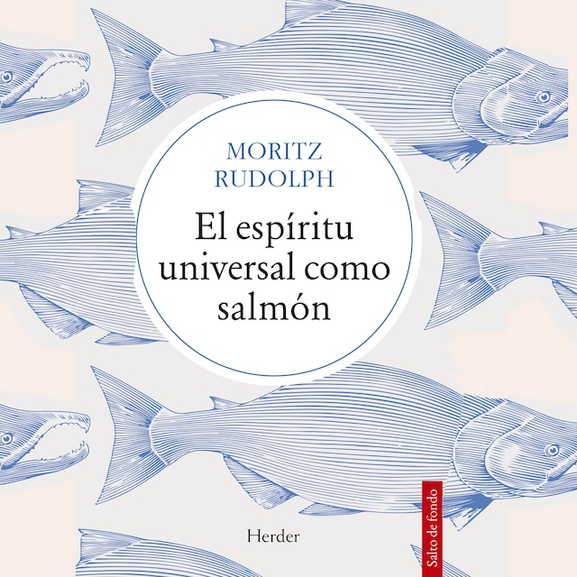 Kirjankansi teokselle El espíritu universal como salmón