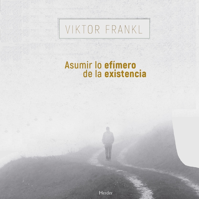 Book cover for Asumir lo efímero de la existencia