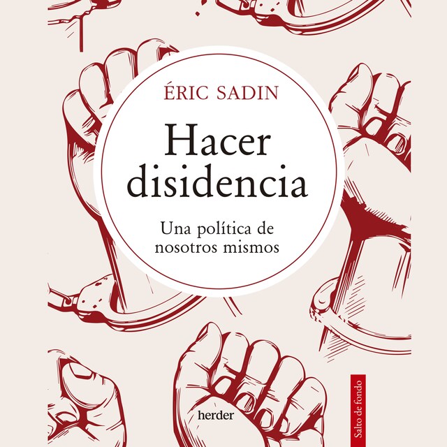 Copertina del libro per Hacer disidencia