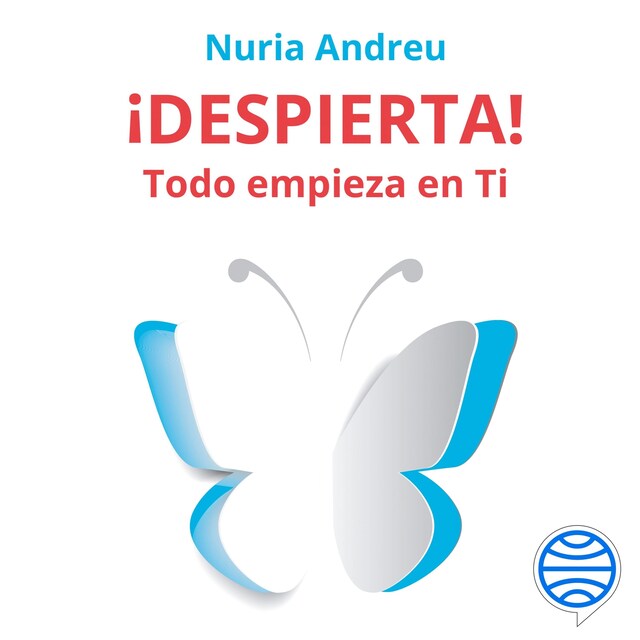 Book cover for ¡Despierta! Todo empieza en ti