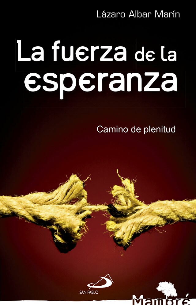 Book cover for La fuerza de la esperanza