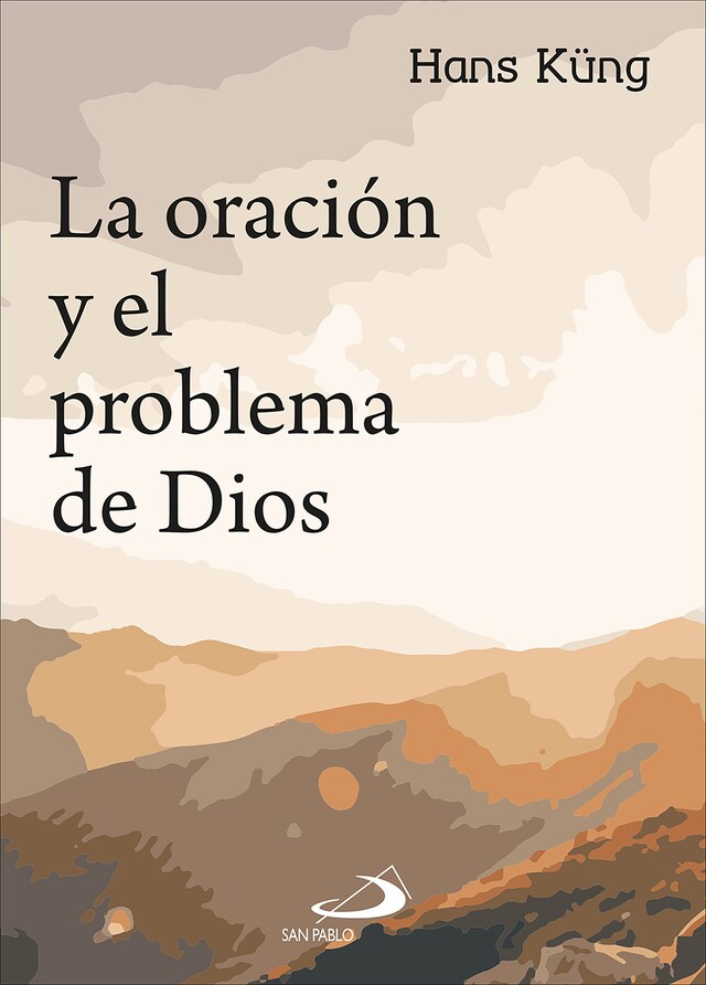 Kirjankansi teokselle La oración y el problema de Dios