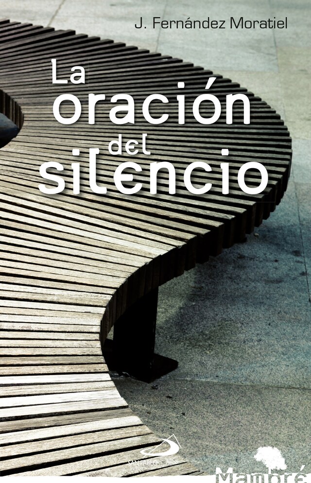 Book cover for La oración del silencio