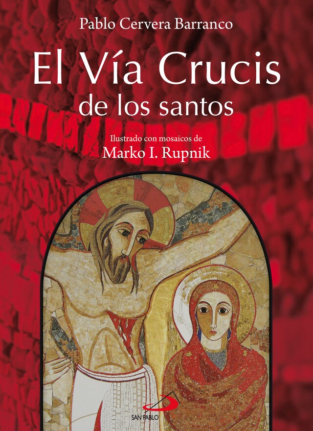 Portada de libro para El Vía crucis de los santos