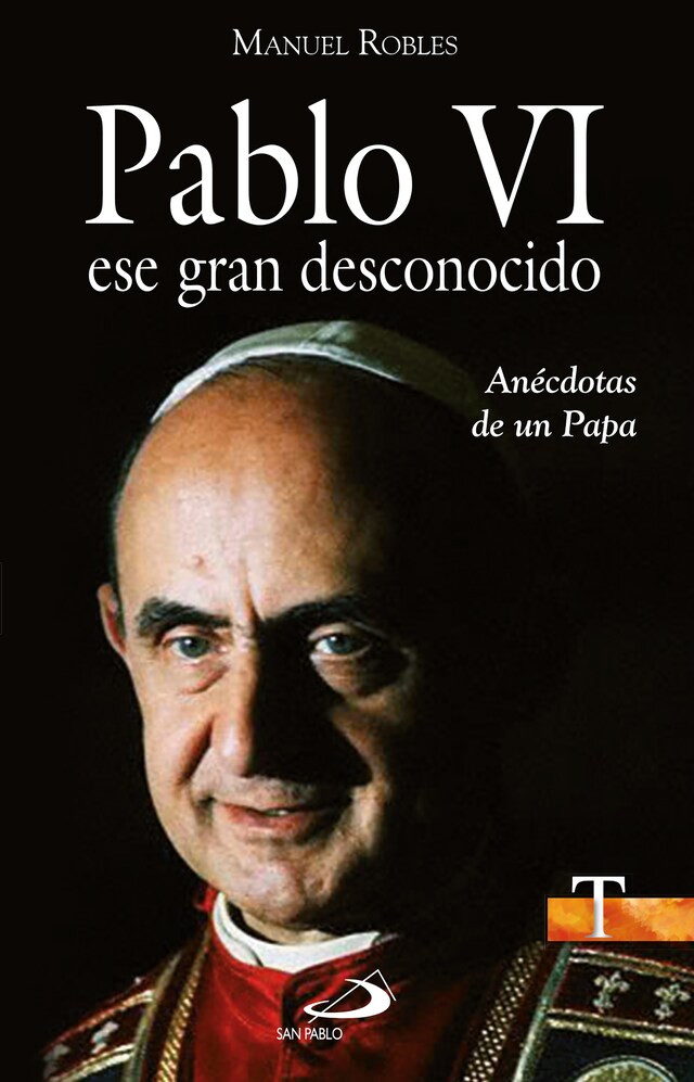 Copertina del libro per Pablo VI, ese gran desconocido