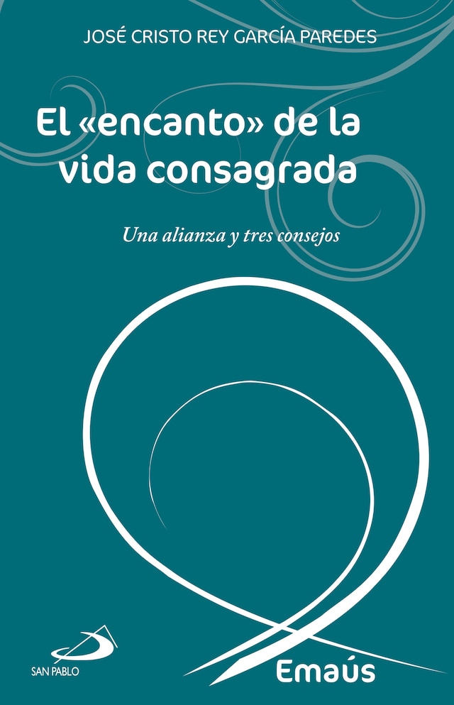 Book cover for El «encanto» de la vida consagrada