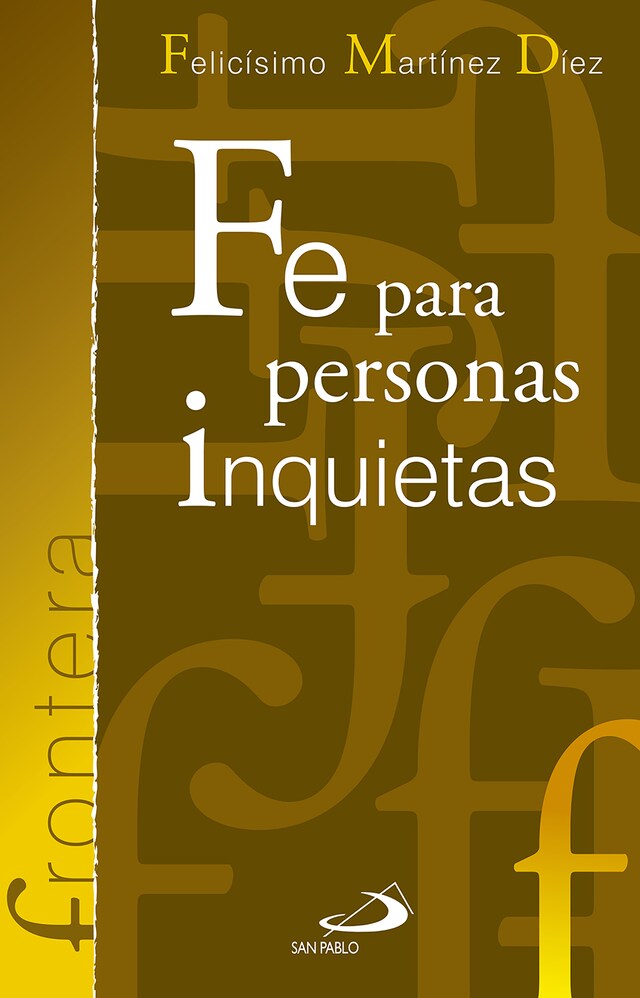 Portada de libro para Fe para personas inquietas