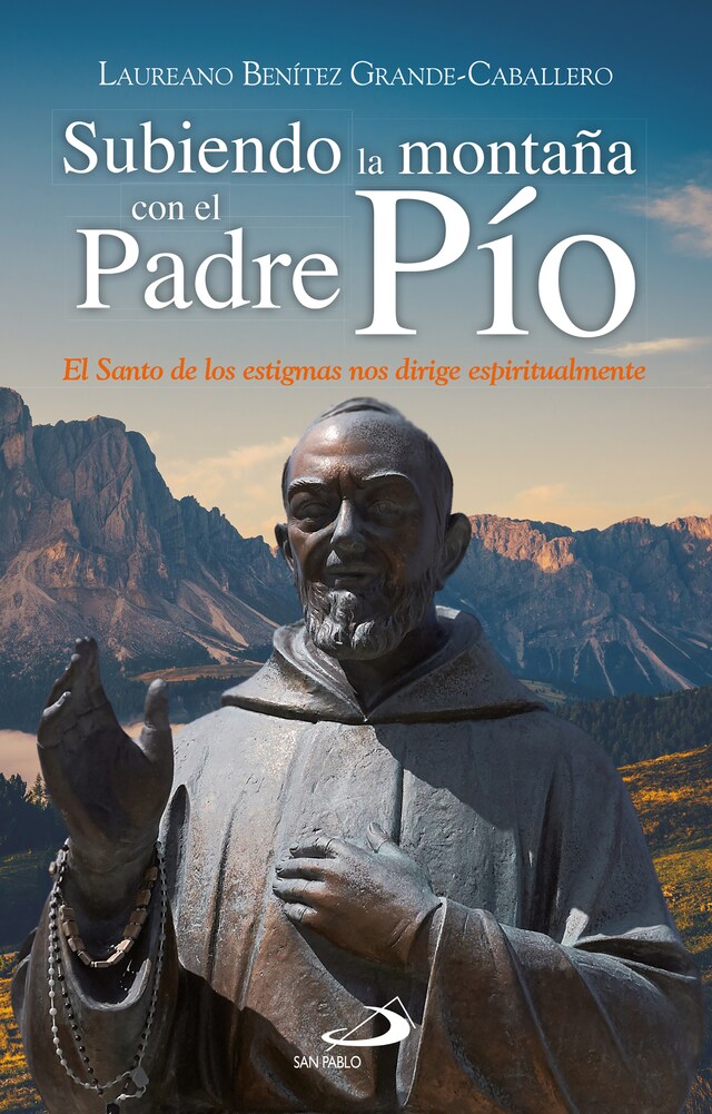 Buchcover für Subiendo la montaña con el Padre Pío