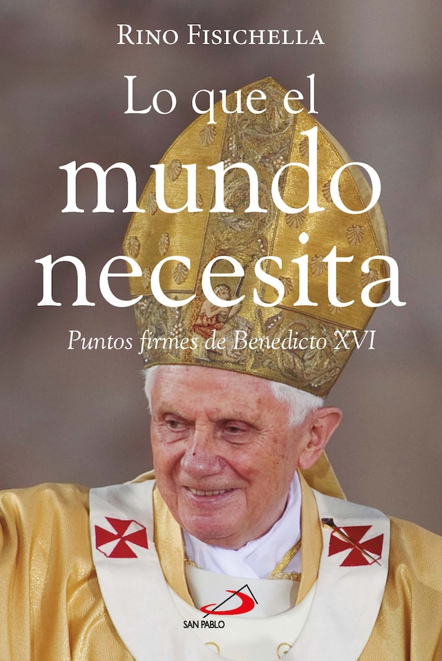 Portada de libro para Lo que el mundo necesita