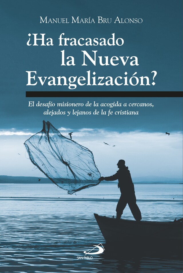 Boekomslag van ¿Ha fracasado la Nueva Evangelización?