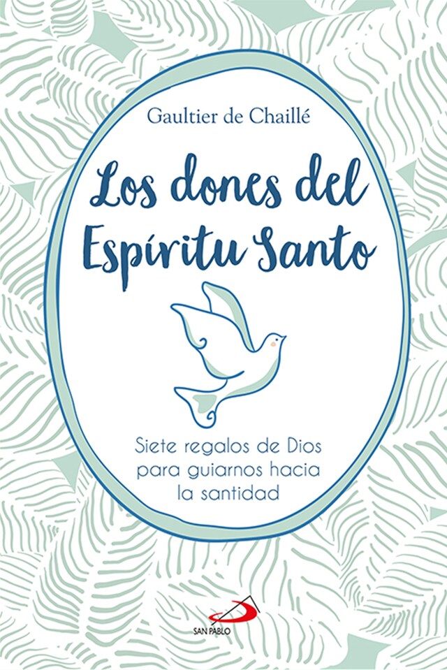 Book cover for Los dones del Espíritu Santo