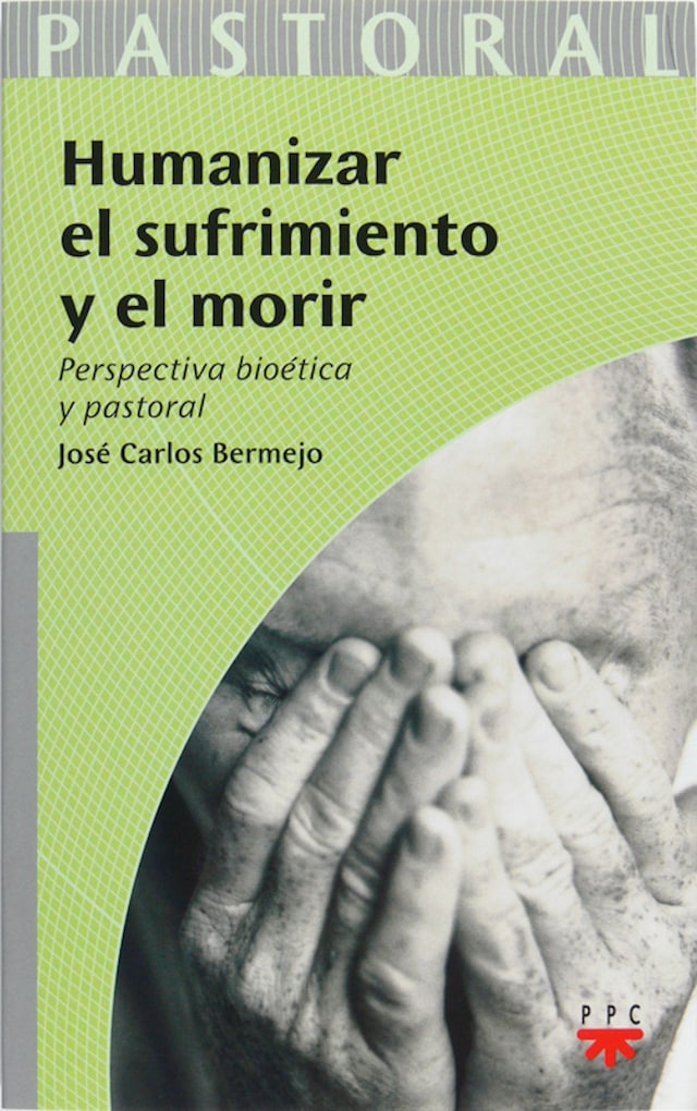 Okładka książki dla Humanizar el sufrimiento y el morir