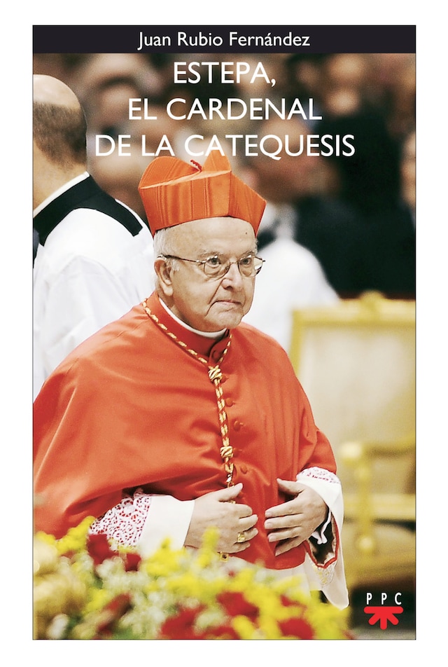 Book cover for Estepa, el cardenal de la catequesis
