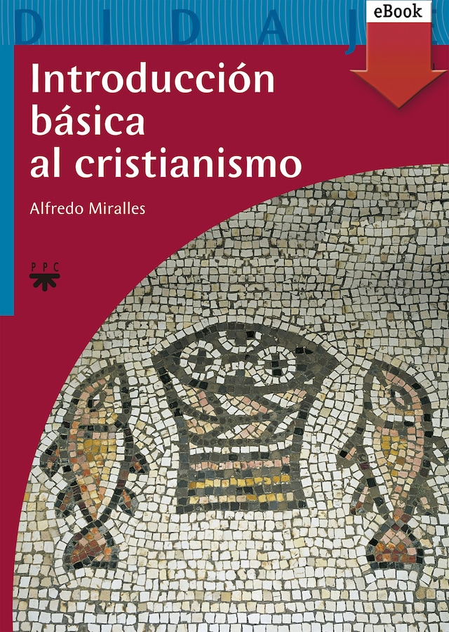 Bokomslag för Introducción básica al cristianismo