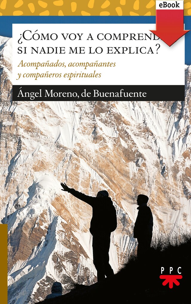 Copertina del libro per ¿Cómo voy a comprender, si nadie me lo explica?