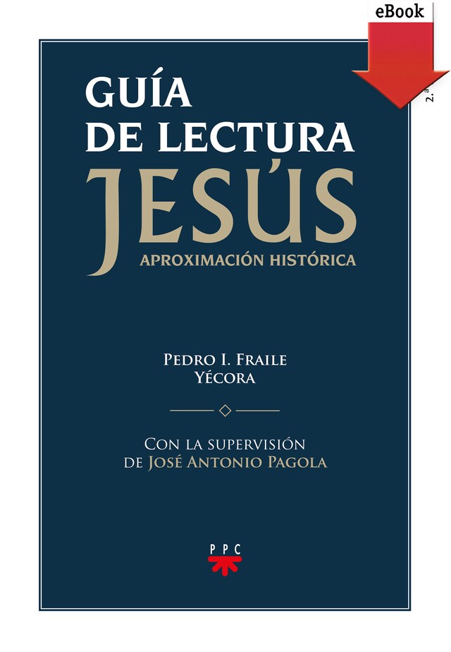 Bokomslag for Guía de lectura de "Jesús. Aproximación historica"