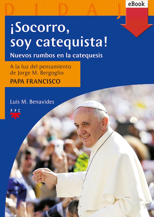 Portada de libro para ¡Socorro, soy catequista!