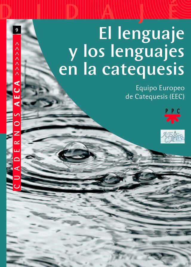 Couverture de livre pour El lenguaje y los lenguajes en la catequesis