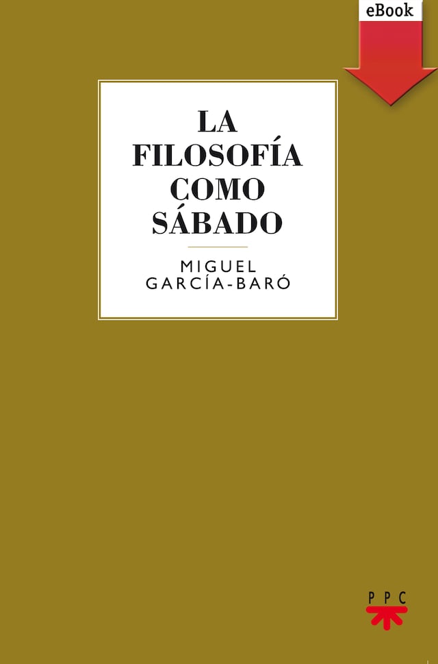 Book cover for La filosofía como sábado