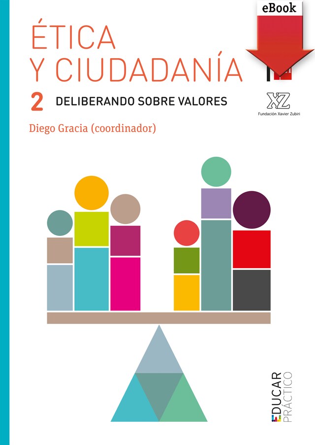 Portada de libro para Ética y ciudadanía 2. Deliberando sobre valores