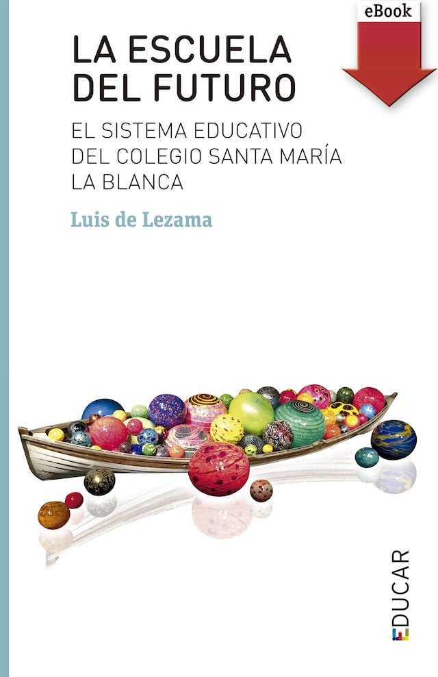 Book cover for La escuela del futuro