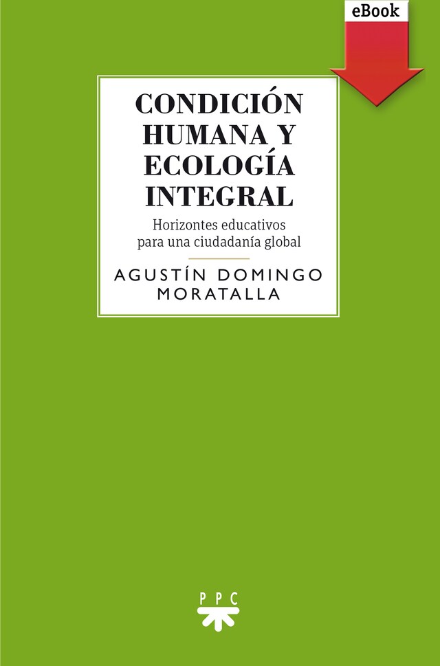 Book cover for Condición humana y ecología integral
