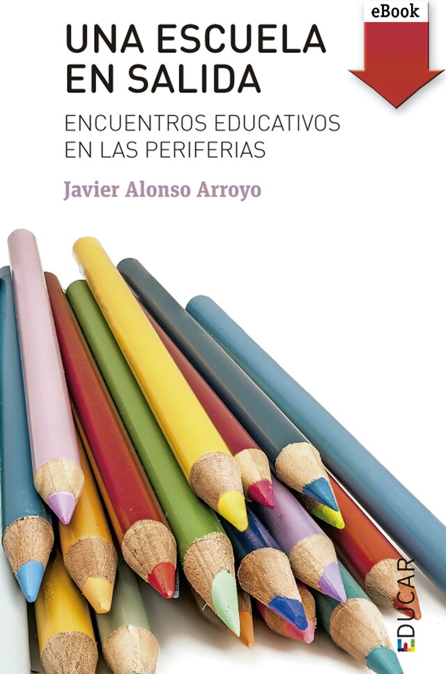 Book cover for Una escuela en salida