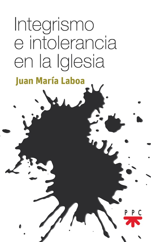 Copertina del libro per Integrismo e intolerancia en la Iglesia