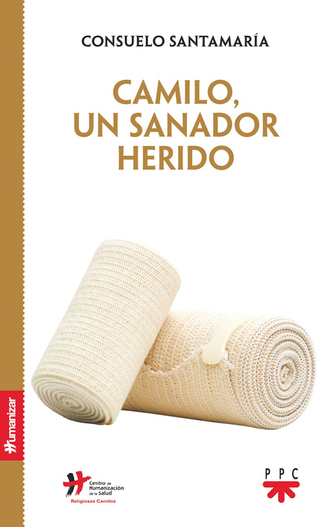 Couverture de livre pour Camilo, un sanado herido