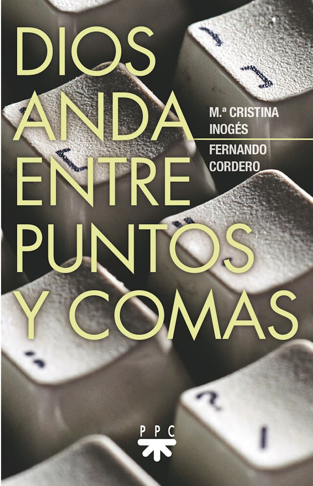 Buchcover für Dios anda entre puntos y comas