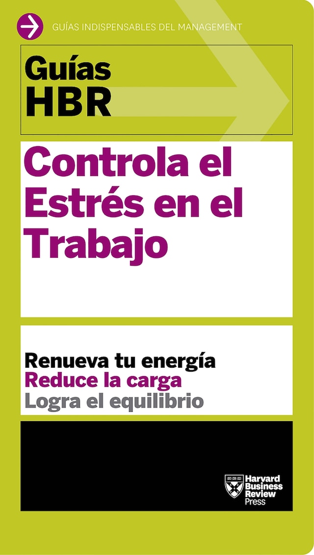 Book cover for Guía HBR: Controla el estrés en el trabajo