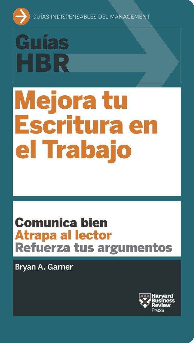 Book cover for Guía HBR: Mejora tu escritura en el trabajo