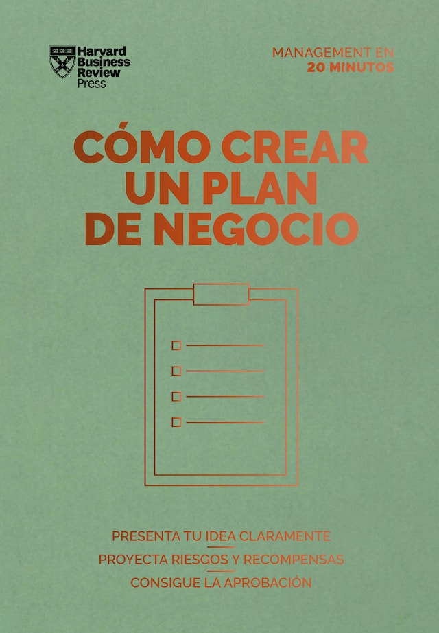 Okładka książki dla Cómo crear un plan de negocio. Serie Management en 20 minutos