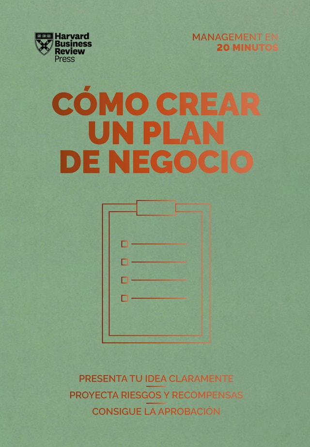 Couverture de livre pour Cómo crear un plan de negocio. Serie Management en 20 minutos