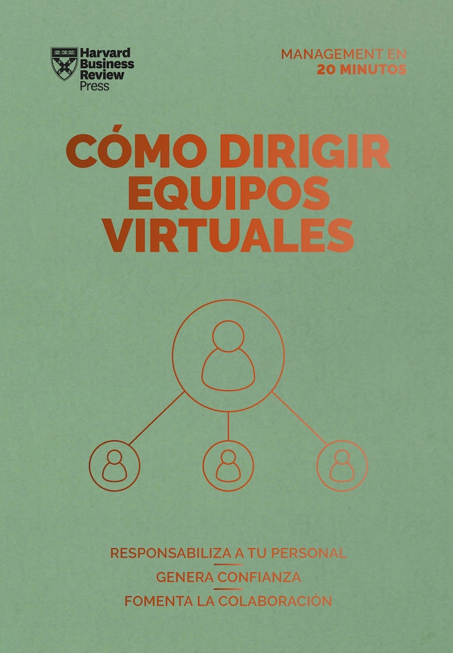 Book cover for Cómo dirigir equipos virtuales. Serie Management en 20 minutos