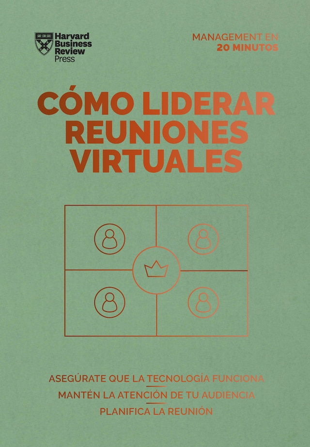 Book cover for Cómo liderar reuniones virtuales. Serie Management en 20 minutos
