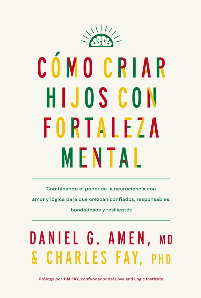 Copertina del libro per Cómo criar hijos con fortaleza mental