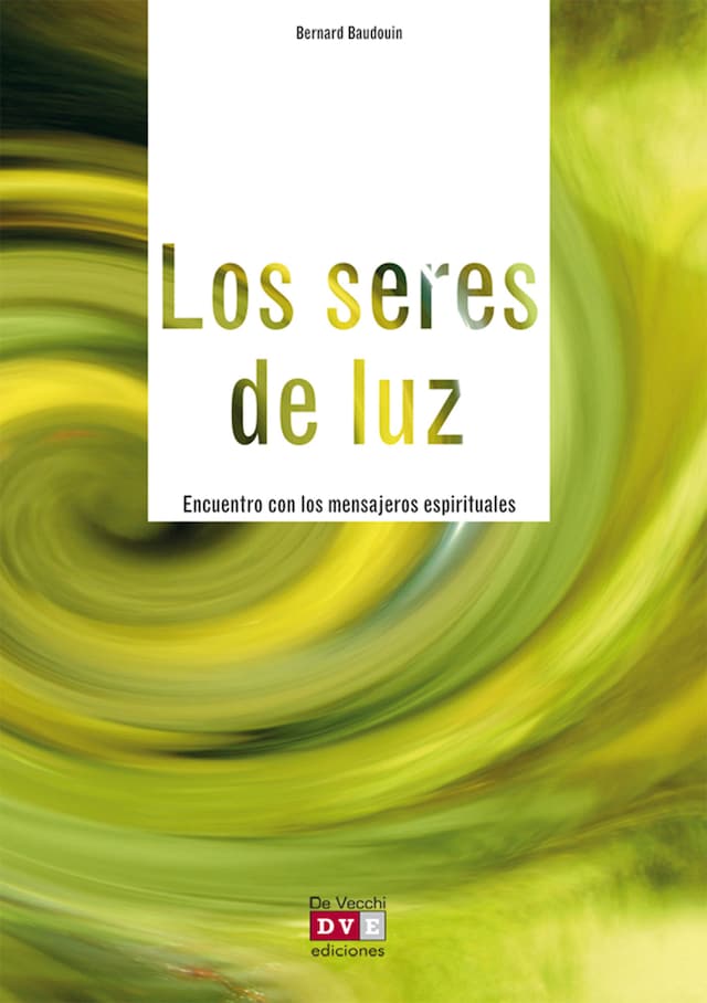 Okładka książki dla Los seres de luz