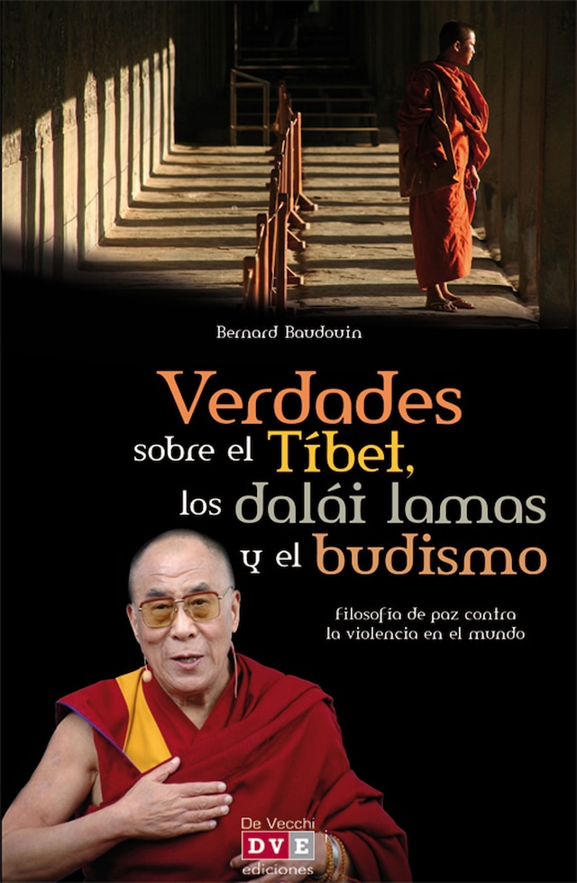 Okładka książki dla Verdades sobre el Tíbet, los dalái lamas y el budismo