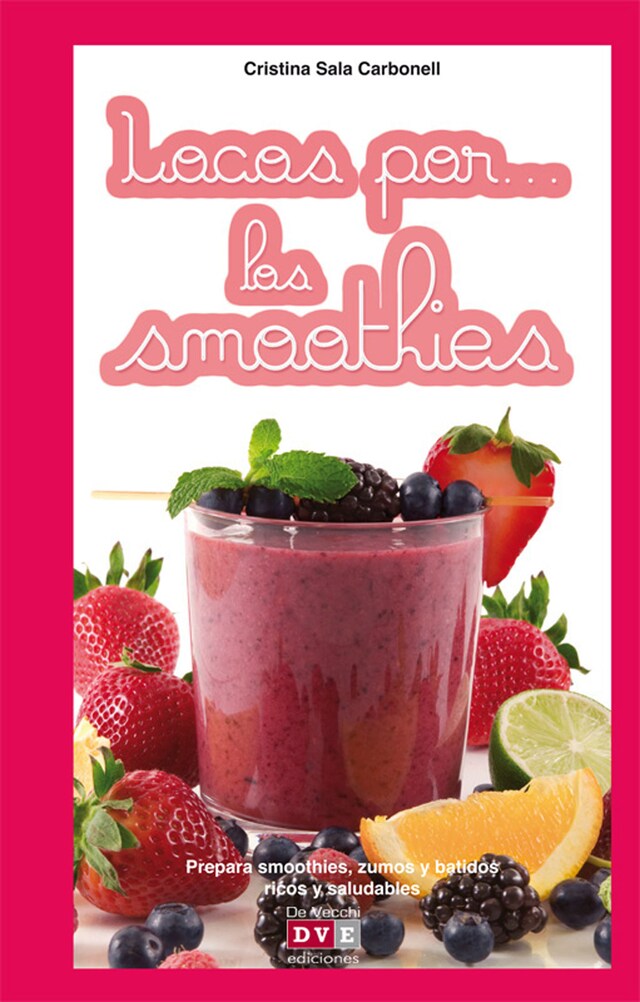 Book cover for Locos por… los smoothies