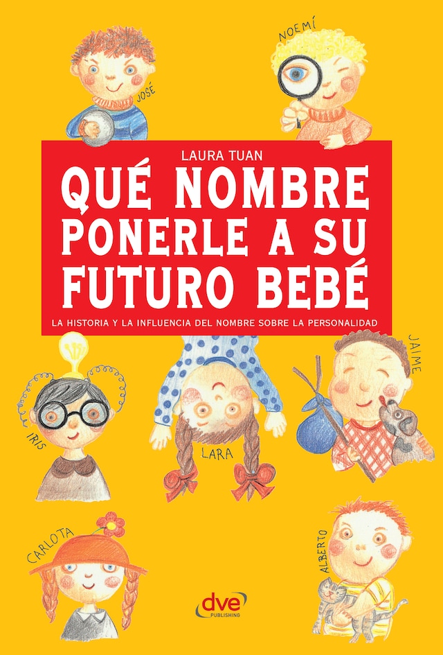 Book cover for Qué nombre ponerle a su futuro bebé