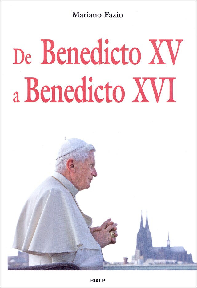 Book cover for De Benedicto XV a Benedicto XVI