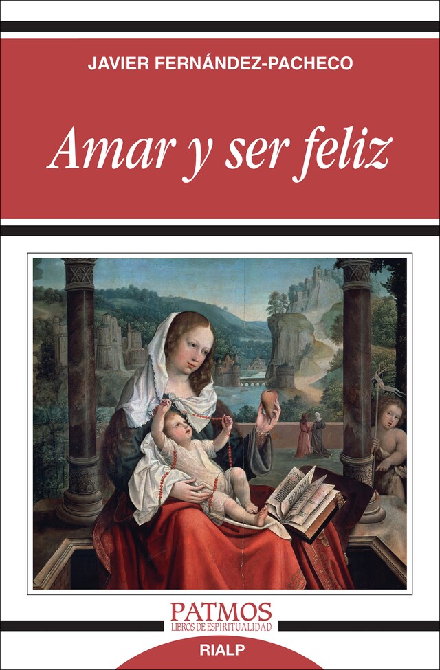 Book cover for Amar y ser feliz