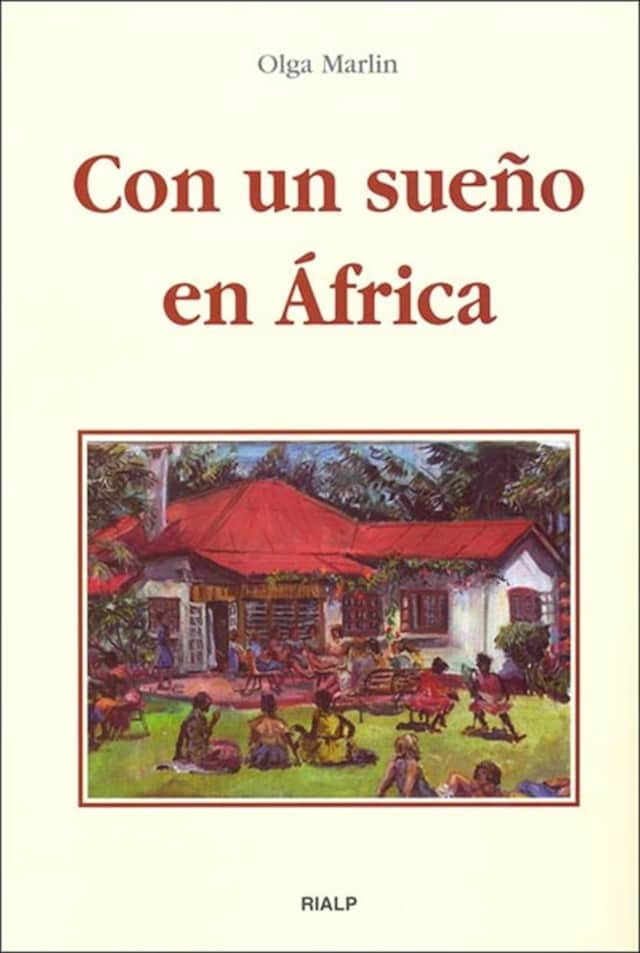 Couverture de livre pour Con un sueño en África