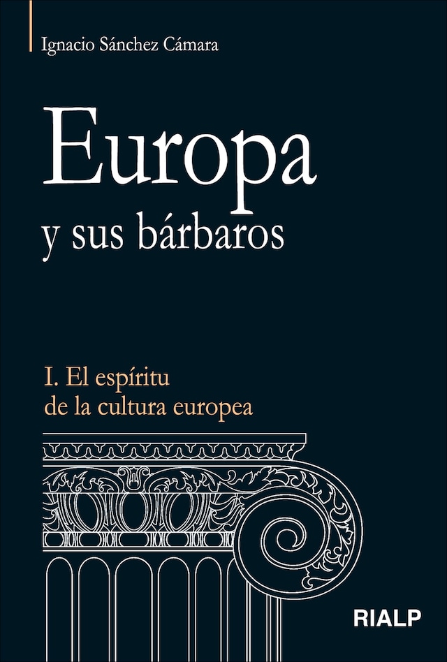 Book cover for Europa y sus bárbaros