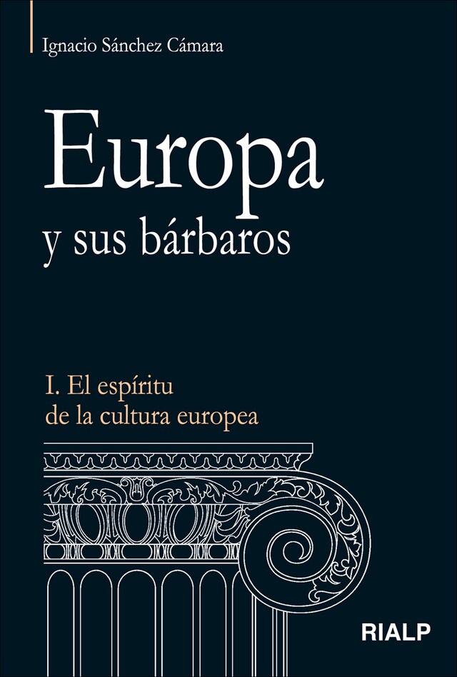 Book cover for Europa y sus bárbaros