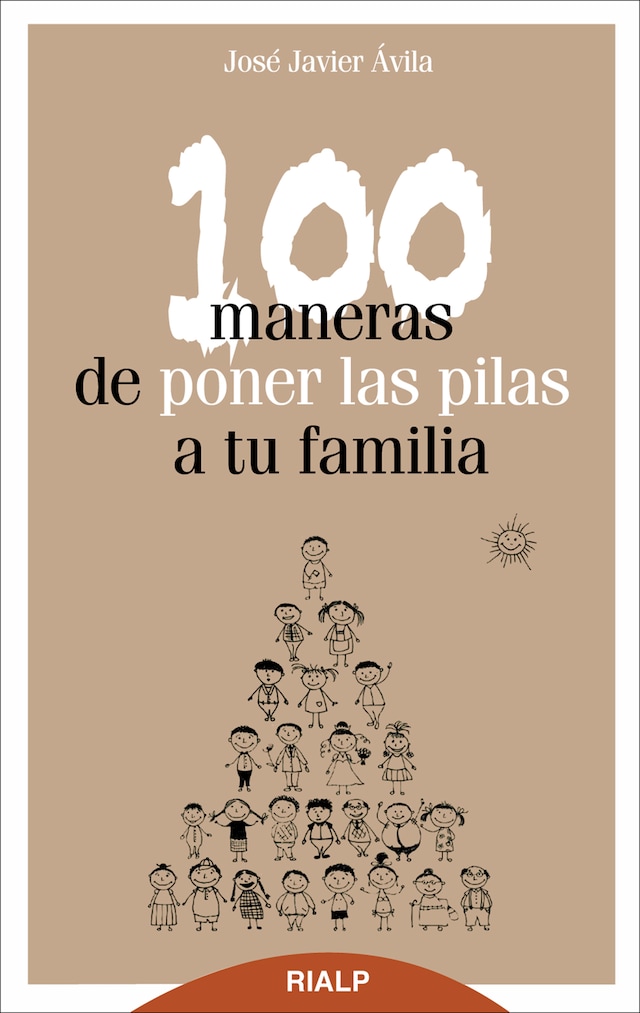 Couverture de livre pour 100 maneras de poner las pilas a tu familia